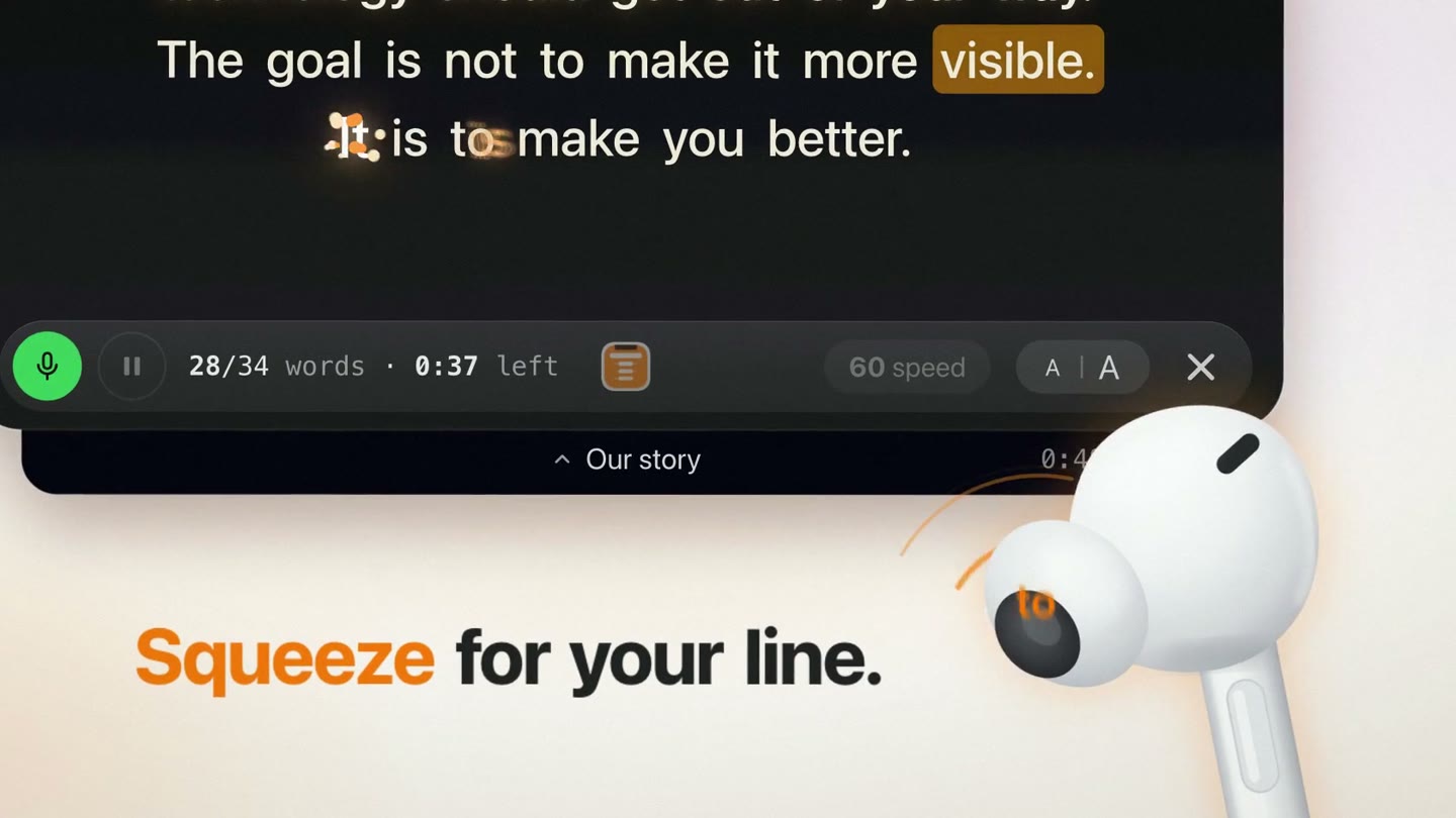 Squeeze for your line: an AirPod stem is pressed and the next words arrive on the prompter.