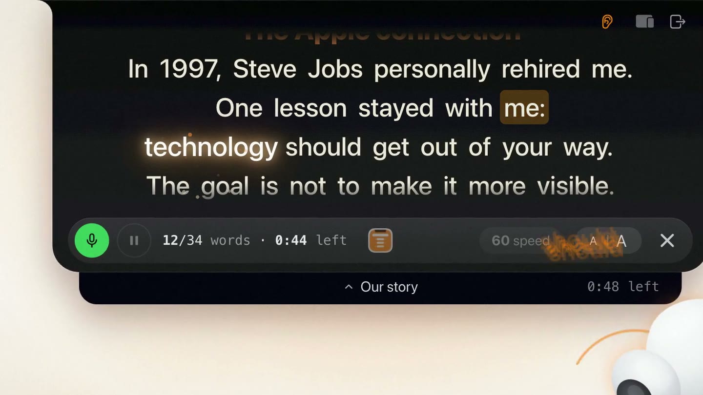 Mid-sentence, the next word glows on the prompter while the AirPod begins to say it.